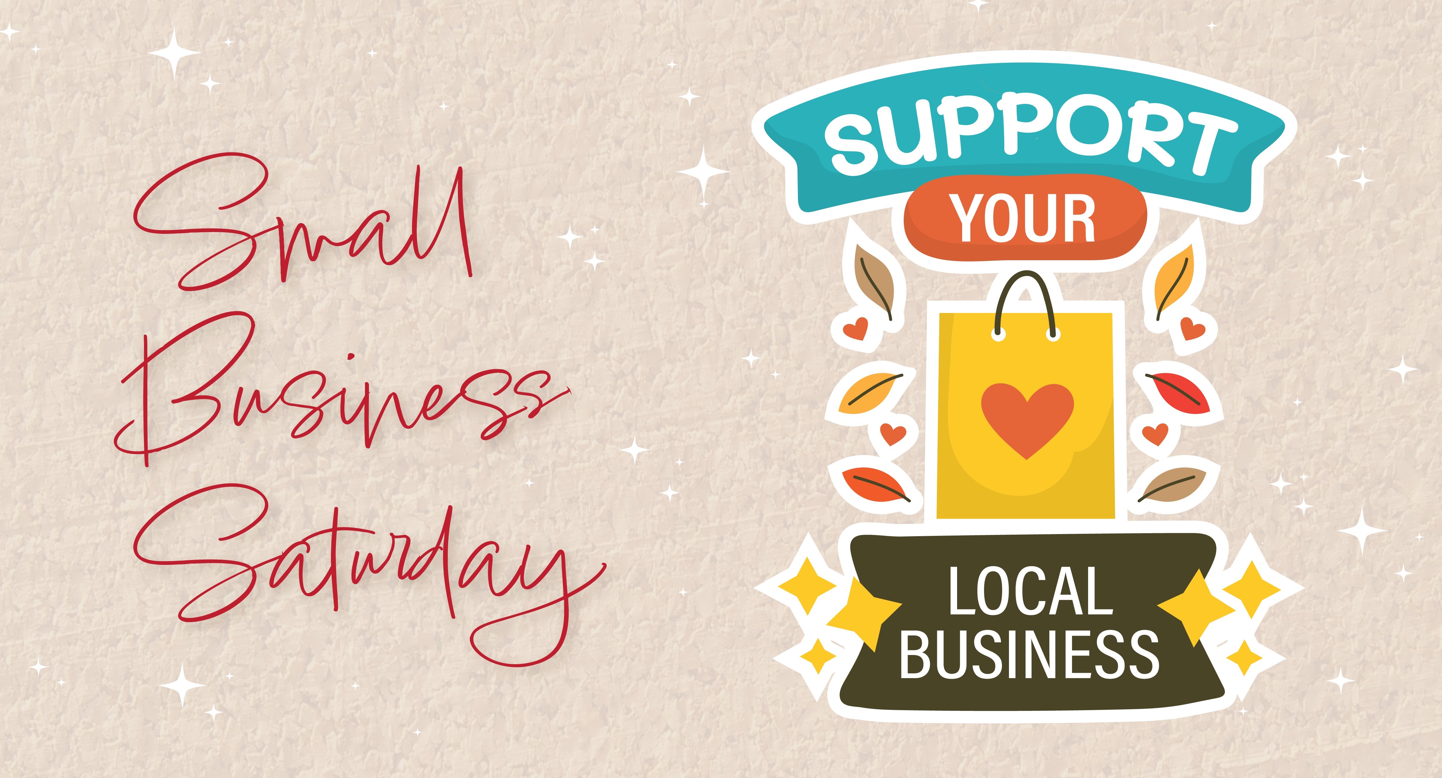 Support Local Businesses on Small Business Saturday