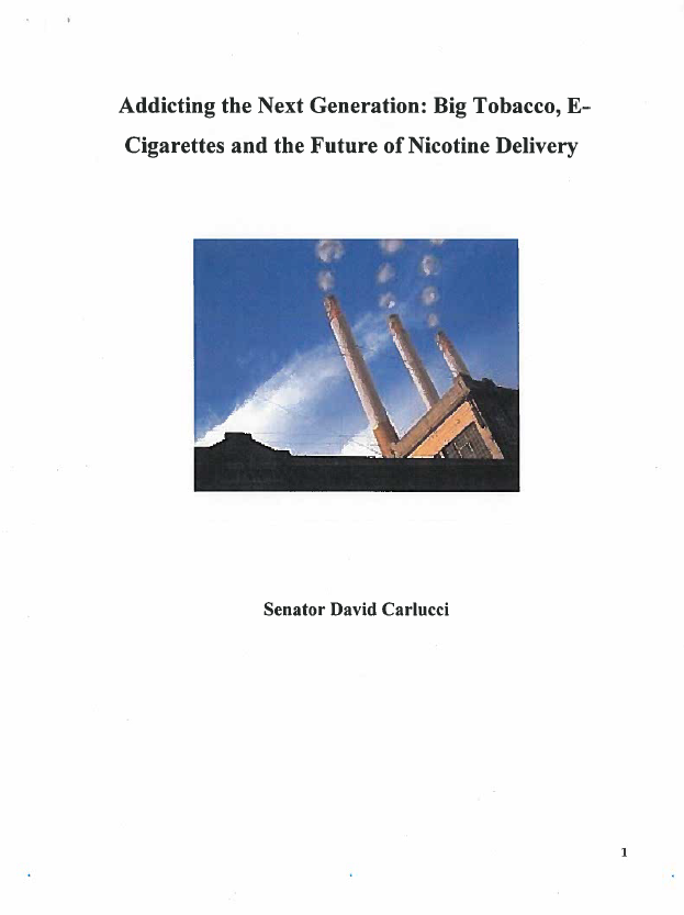 Addicting the Next Generation Big Tobacco, E Cigarettes and the Future