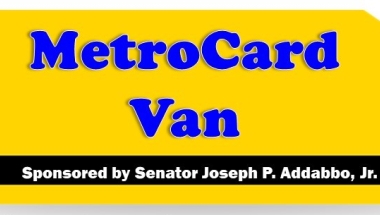 MetroCard Van to Be Outside of Addabbo’s Middle Village Office This October