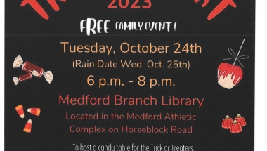 NYS Senator Dean Murray & Assemblyman Joe DeStefano's Trick or Treat 2023 Event NYS Senator Dean Murray & Assemblyman Joe DeStefano are hosting a 2023 Trick or Treat free event for the whole family. It will be on Tuesday, October 24, 2023, 6:00pm to 8:00pm at the Medford Branch Library, located in the Medford Athletic Complex, 2151 Horseblock Road, Medford, NY 11763. Stop down and don't forget your costume.