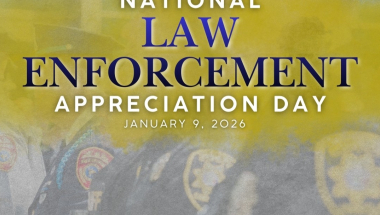 Banner image of law enforcement officers standing with the words "Law Enforcement Appreciation Day January 9, 2026"