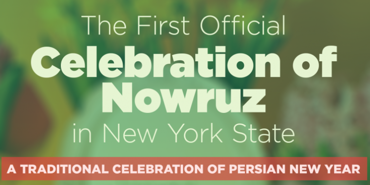 Senator Anna M. Kaplan Presents The First Official Celebration of Nowruz in New York State - A Traditional Celebration of Persian New Year