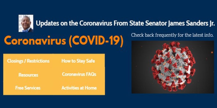The Latest Updates on Coronavirus from Senator James Sanders Jr. 
